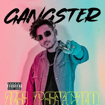 GANGSTAR by NS PSYCHO