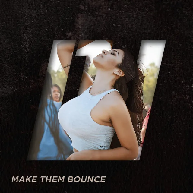 Make Them Bounce