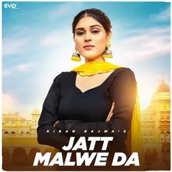 Jatt Malwe Da by Kiran Bajwa