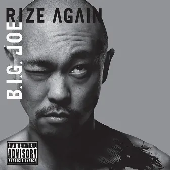 RIZE AGAIN by B.I.G. JOE