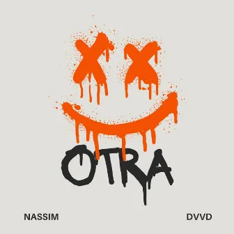 Otra by Nassim