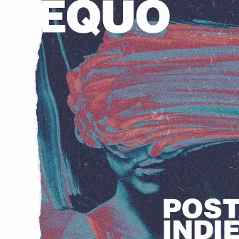 post indie by equo