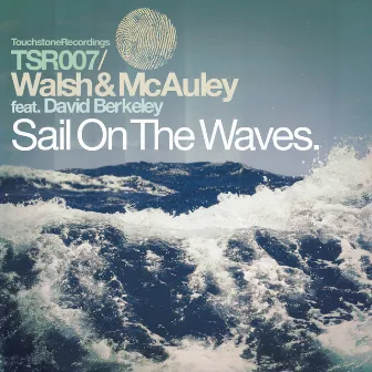 Sail On the Waves by McAuley