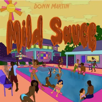 Mild Sauce by Donn Martin