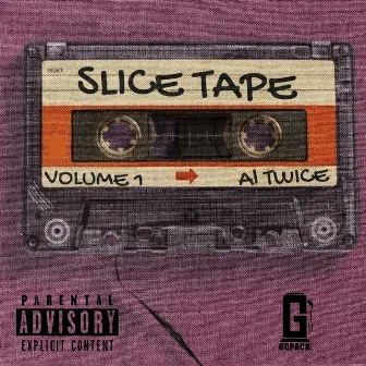 Slice Tape, Vol. 1 by Al Twice