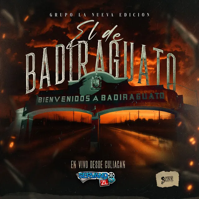 El de Badiraguato - En Vivo