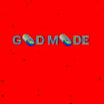 God Mode by Guilla