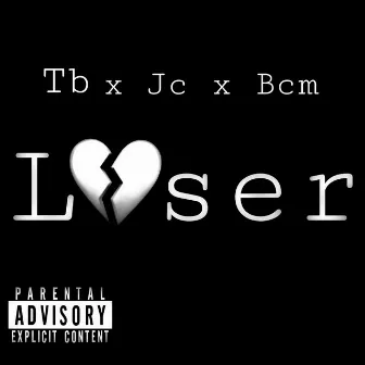 Loser by Tb flocky