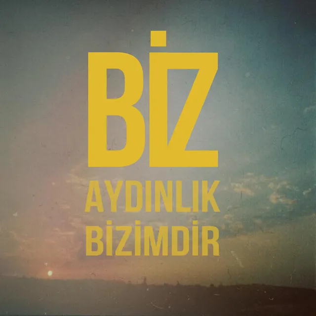 Aydınlık Bizimdir