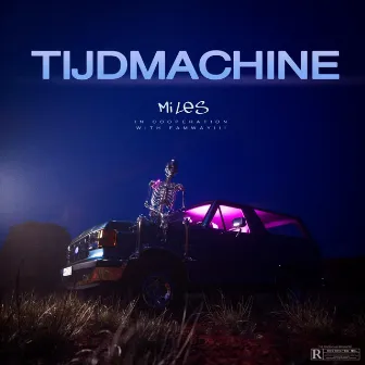 TIJDMACHINE by Miles