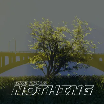 Nothing by Side Rulls