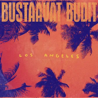 Los Angeles by Bustaavat Budit