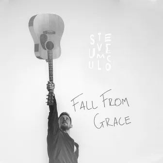 Fall From Grace by Steve Umculo