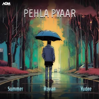 Pehla Pyaar by Yudee