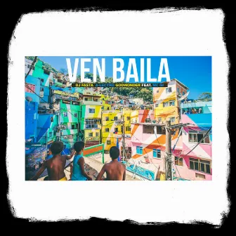 Ven Baila by Dj Fasta