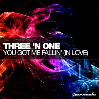 You Got Me Fallin' (In Love) by Three 'N One