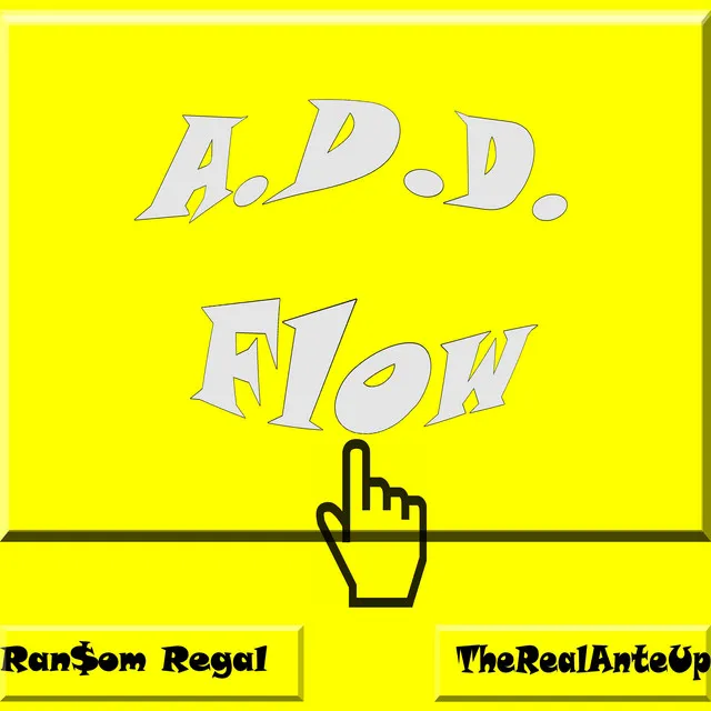 A.D.D. Flow - Remastered