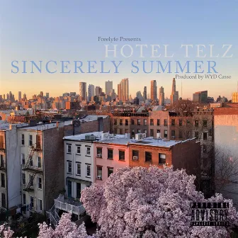 Sincerely Summer by HoTel Telz