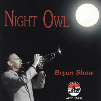 Night Owl by Bryan Shaw