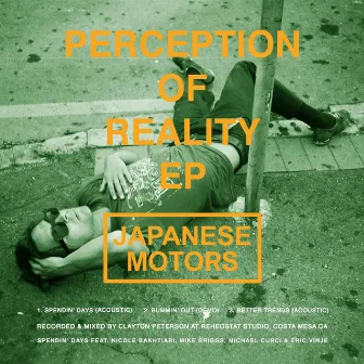 Perception of Reality EP by Japanese Motors