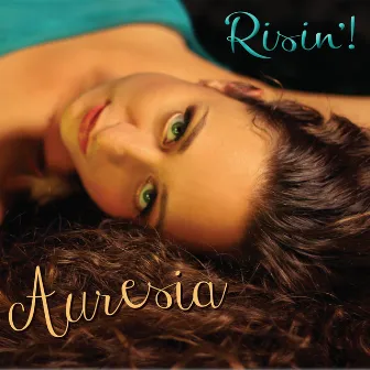 Risin'! by Auresia