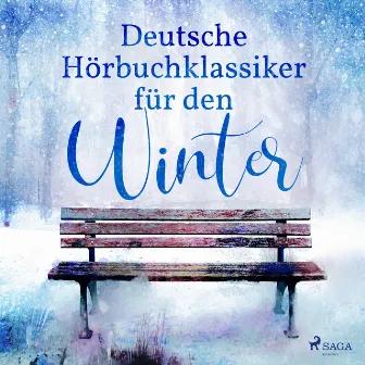 7 deutsche Klassiker für den Winter by Theodor Storm