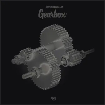 Gearbox by Headskullz