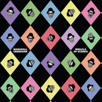 Miracle of Science by Marshall Crenshaw