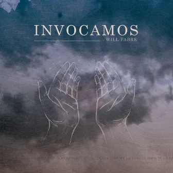 Invocamos by Will Fabre