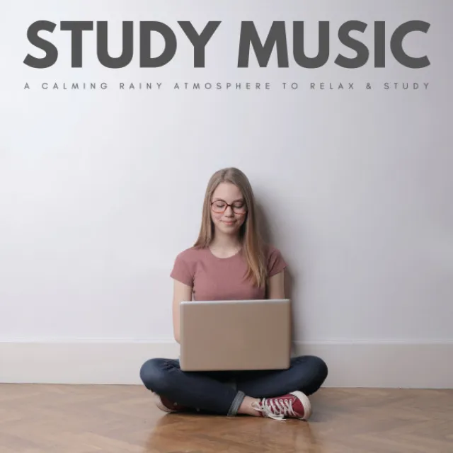 Study Music: A Calming Rainy Atmosphere To Relax & Study