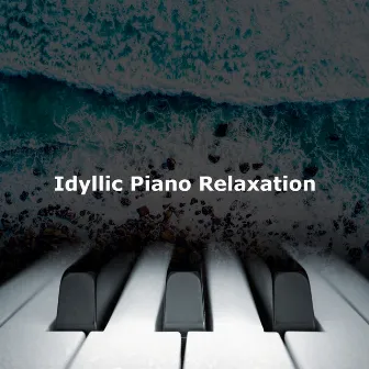 Idyllic Piano Relaxation by Direction Relax