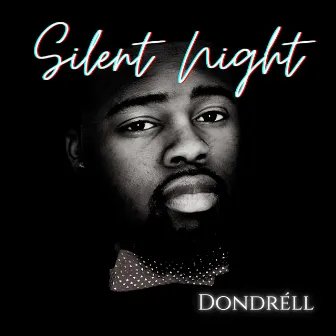 Silent Night by Dondréll