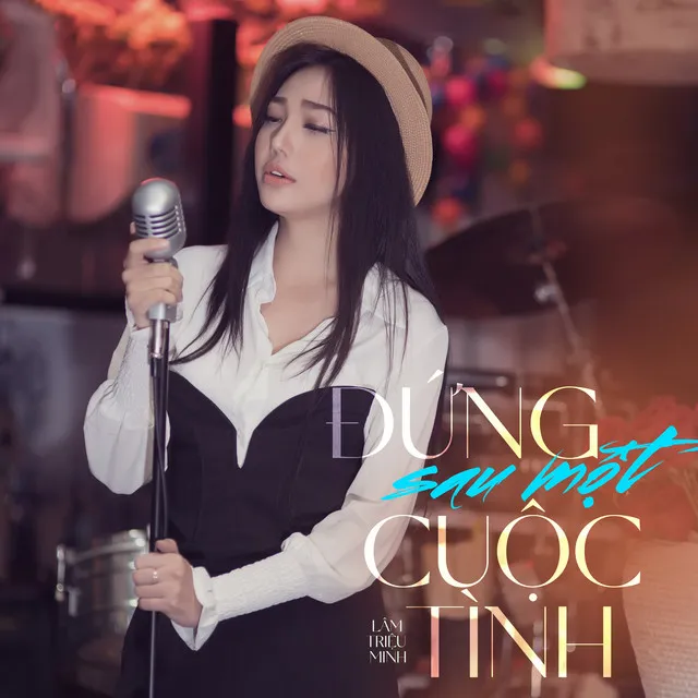 Đứng Sau Một Cuộc Tình