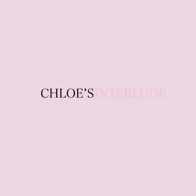 Chloe's Interlude