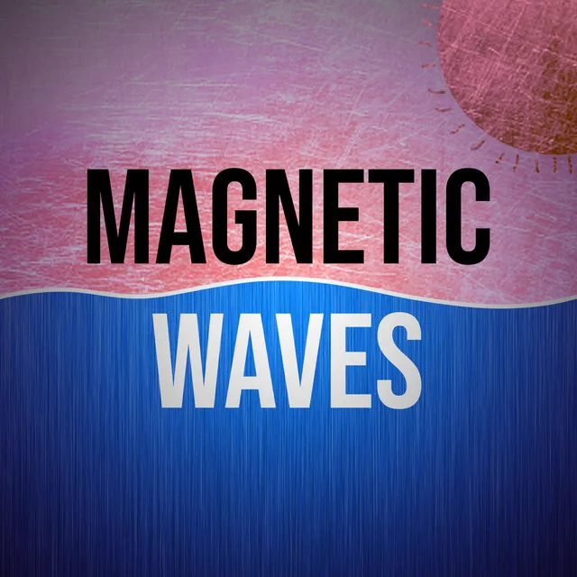 Magnetic Waves