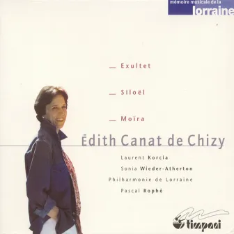 Canat De Chizy, E.: Exultet / Siloel / Moira by Édith Canat de Chizy