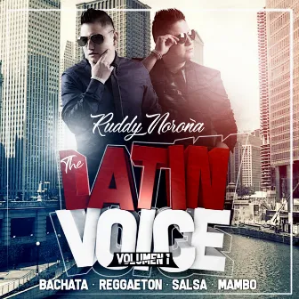 The Latin Voice (Vol. I) by Ruddy Noroña