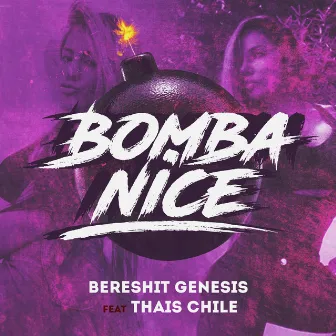 Bomba Nice by Bereshit Genesis