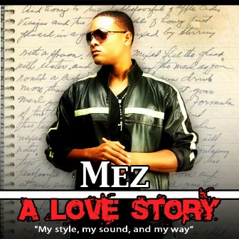 A Love Story by Mez