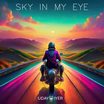 Sky In My Eye by Uday Iyer