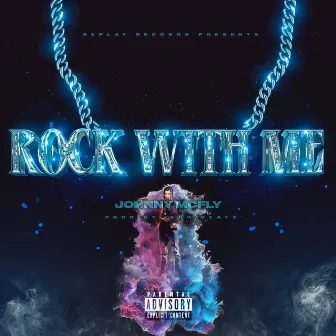 Rock With Me by Johnny Mcfly