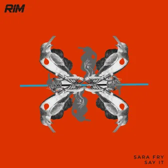 Say It by Sara Fry