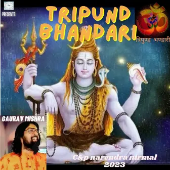 Tripund Bhandari by Gaurav Mishra