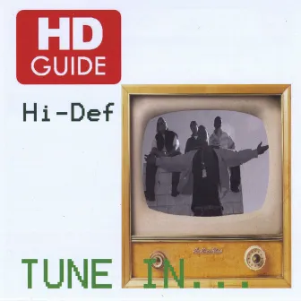 Tune In... by Hi-Def