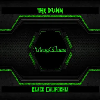 Black California by the Dlinn