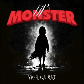 Lil Monster by YASHICA RAJ