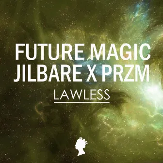 LAWLESS by Future Magic