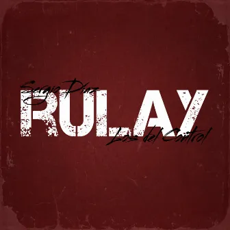 Rulay by Sergio Diaz