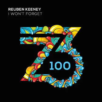 I Won't Forget by Reuben Keeney