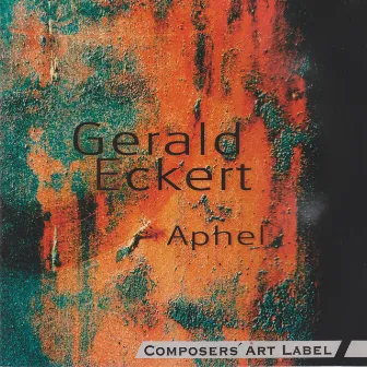 Gerald Eckert: Aphel by JAMES AVERY